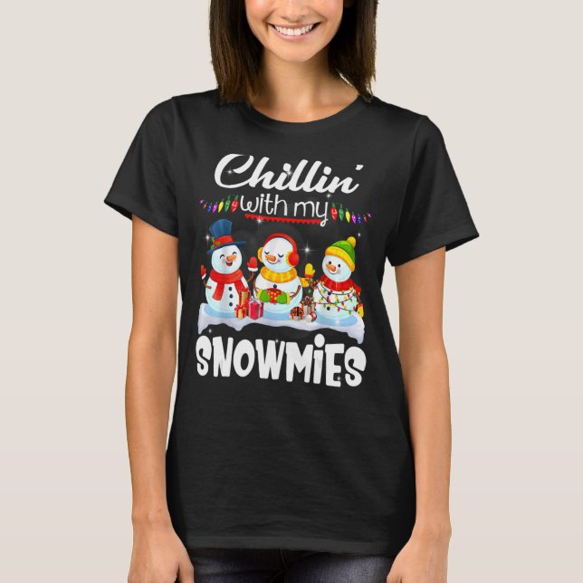 Chillin' With My Snowmies Santa Snowman Scarf Ligh T-Shirt (Front)