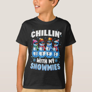 Chillin With My Snowmies Snowman Christmas Xmas Me T-Shirt