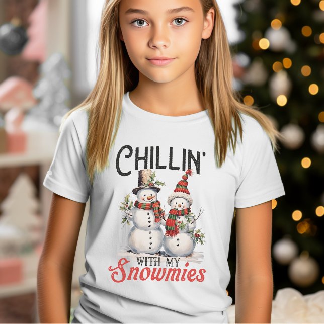 Chillin With My Snowmies T-Shirt (Chillin With My Snowmies T-Shirt)