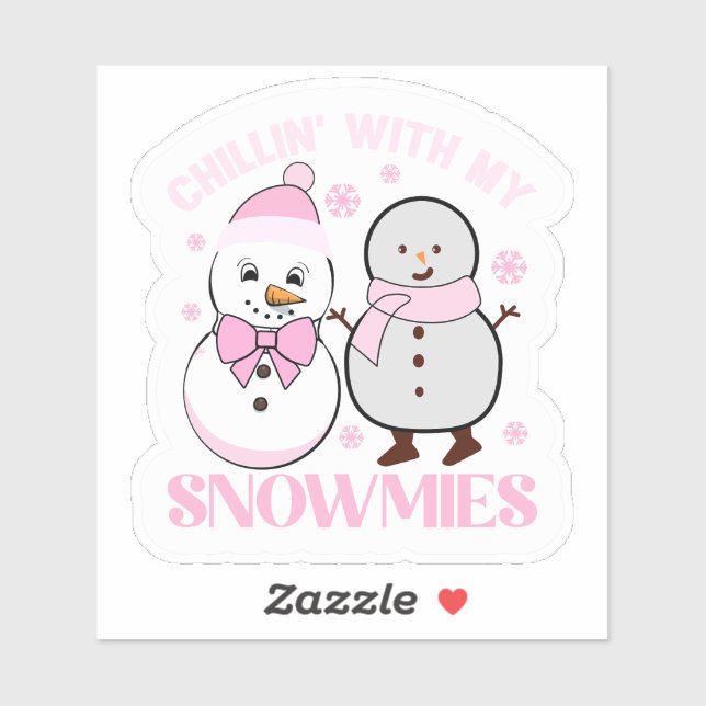 Chillin’ with My Snowmies Winter (Sheet)