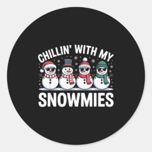 Chillin With My Snowmies Xmas Snowman Boys Girls M Classic Round Sticker