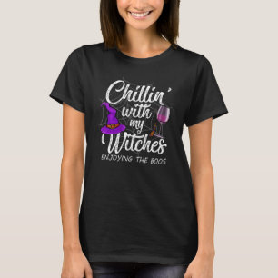 Chillin With My Witches Womens Halloween T-Shirt