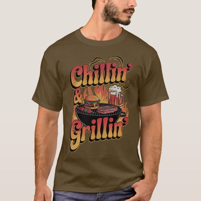 Chilling and Grilling  BBQ, Burgers & Beer Vibes  T-Shirt (Front)