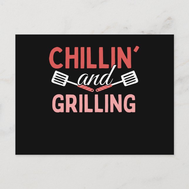 Chilling And Grilling - Grill BBQ Postcard (Front)