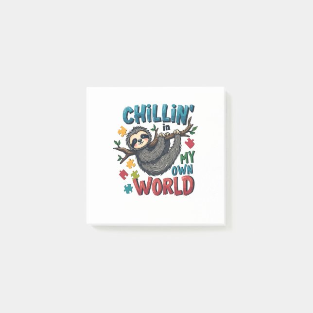 Chilling in My World Sloth Autism Awareness  Post-it Notes (Front)