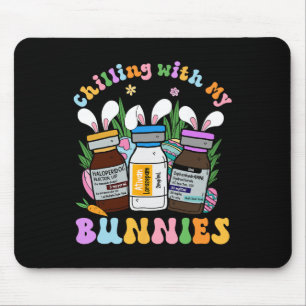 Chilling With My Bunnies Icu B52 Med Surg Nurse Ea Mouse Mat