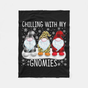 Chilling With My Gnomies Funny Group Of Gnomes Chr Fleece Blanket