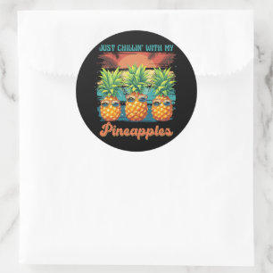Chilling With My Pineapples Sunglasses Tropical Classic Round Sticker