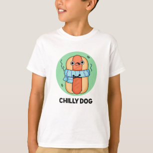 Chilly Dog Funny Chilli Hot Dog Pun  T-Shirt