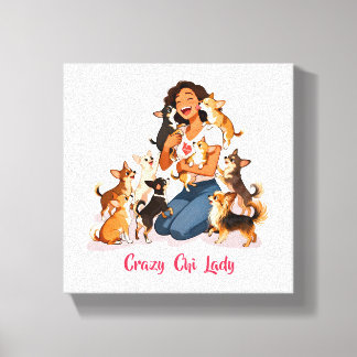 Chimigos - Crazy Chi Lady - Chihuahua Canvas Print