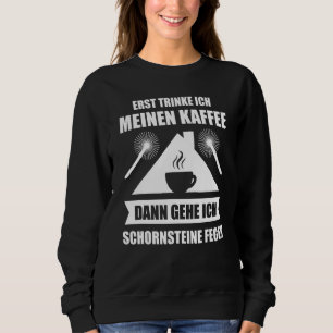 Chimney Sweep Coffee Chimney Sweeper Fireplace Sweatshirt