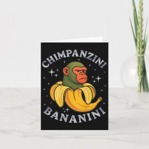 Chimpanzini Bananini Funny Meme (on Back)  Card