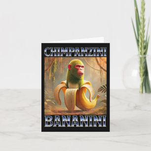 Chimpanzini Bananini - Italian Brainrot Meme  Card