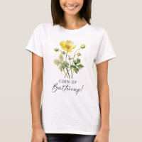 Chin Up Buttercup