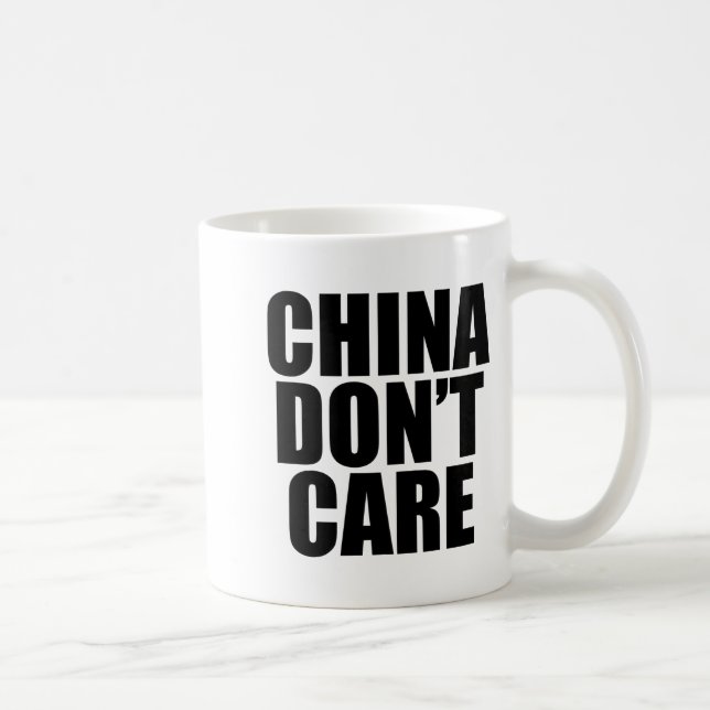 China Dont Care  Coffee Mug (Right)