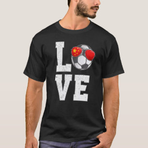 China Soccer Love Chinese Fan Flag   T-Shirt