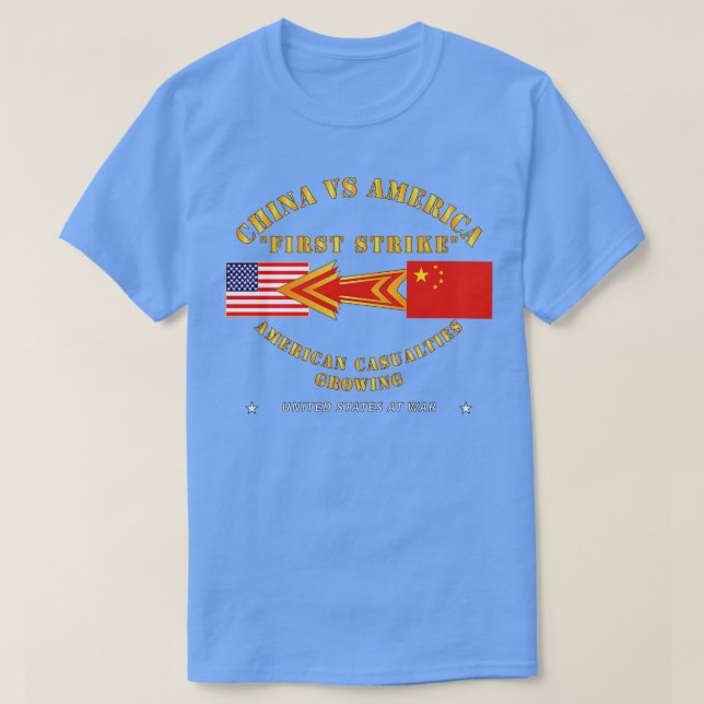 China Vs America First Strike T-Shirt (Design Front)