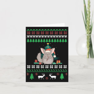 Chinchilla Funny Pet Ugly Christmas Funny Quote Card