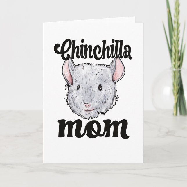 Chinchilla Mum Chinchilla Owner Chinchilla Mama Card (Front)