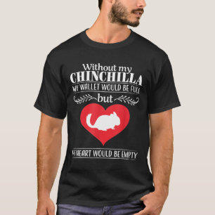 Chinchilla Mum Dad Pet Owner Animal Lover Cute T-Shirt