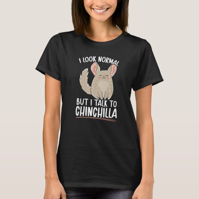 Chinchilla Pet Animal  5 T-Shirt (Front)