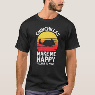 Chinchillas Make Me Happy Sunset Retro Chinchilla  T-Shirt
