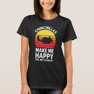 Chinchillas Make Me Happy Sunset Retro Chinchilla T-Shirt