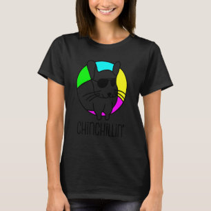 Chinchillin' Cool Chinchilla T-Shirt