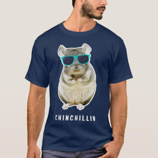 Chinchillin  Funny Chinchilla Lovers T-Shirt