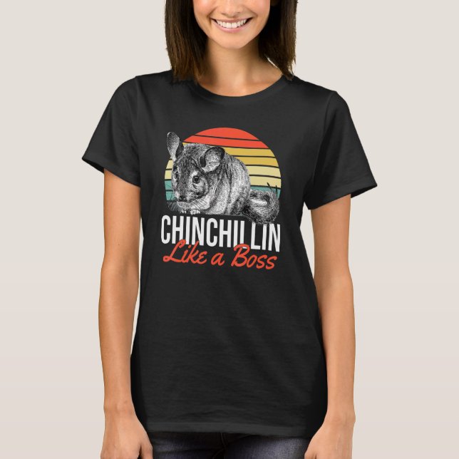 Chinchillin Like A Boss  Chinchilla  Retro T-Shirt (Front)