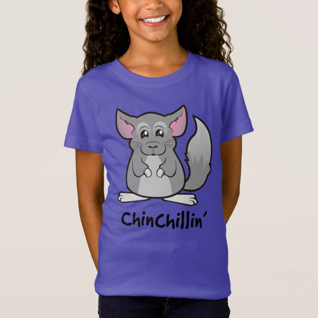 Chinchillin' T-Shirt (Front)