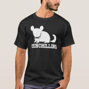 Chinchilling Chinchilla Chinchillas Wool Mouse Rod T-Shirt