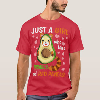 Chinese Animal Just A Girl Who Loves Avocados And  T-Shirt