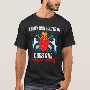 Chinese Boat Racing Quote for Dragon Boat Coach 2 T-Shirt