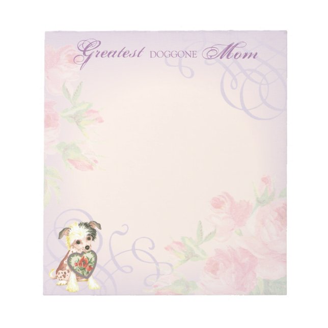 Chinese Crested Heart Mum Notepad (Front)