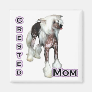 Chinese Crested Mum 4 - Magnet