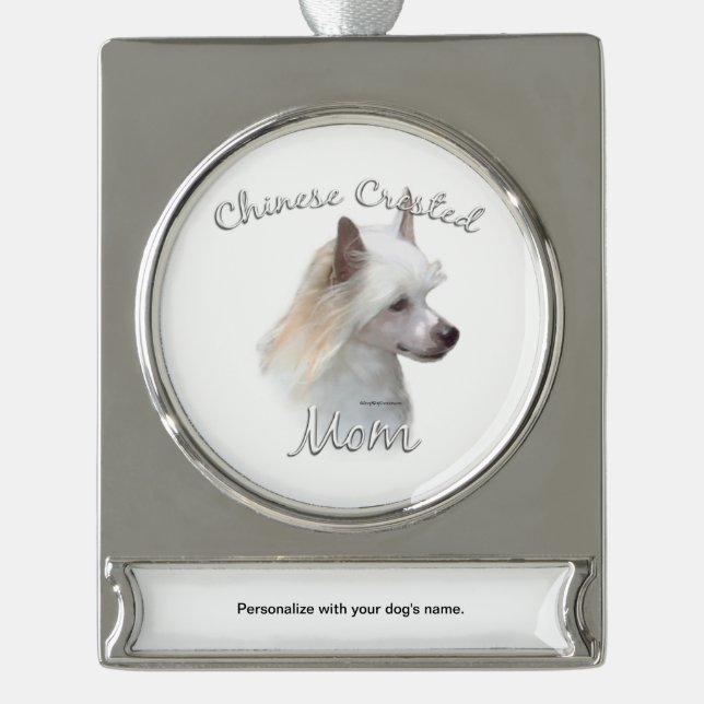 Chinese Crested (powder) Mum 2 Silver Plated Banner Ornament (Front)