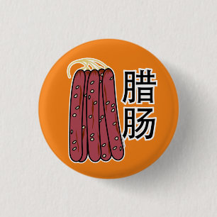 Chinese dry sausages pork Cantonese Lap Cheong 3 Cm Round Badge