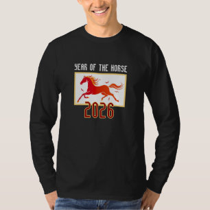 Chinese Fire Horse New Year 2026  T-Shirt