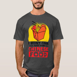 chinese food asian cooking foodie food statement 7 T-Shirt