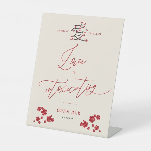 Chinese Love Cherry Blossoms Love Is Intoxicating Pedestal Sign (Front)