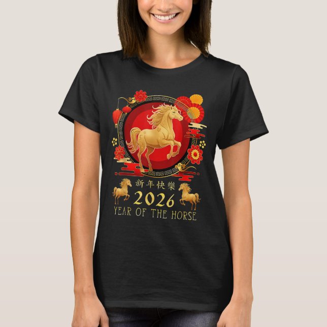 Chinese New Year 2026 Horse Happy Chinese New Year T-Shirt (Front)