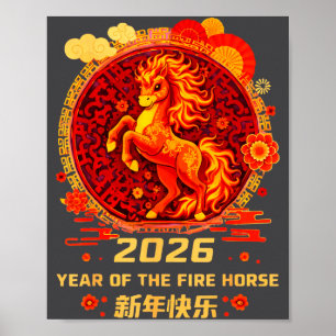Chinese New Year 2026 Year Of The Fire Horse  Poster