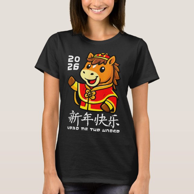 Chinese New Year 2026 Year Of The Horse 2026 Lunar T-Shirt (Front)