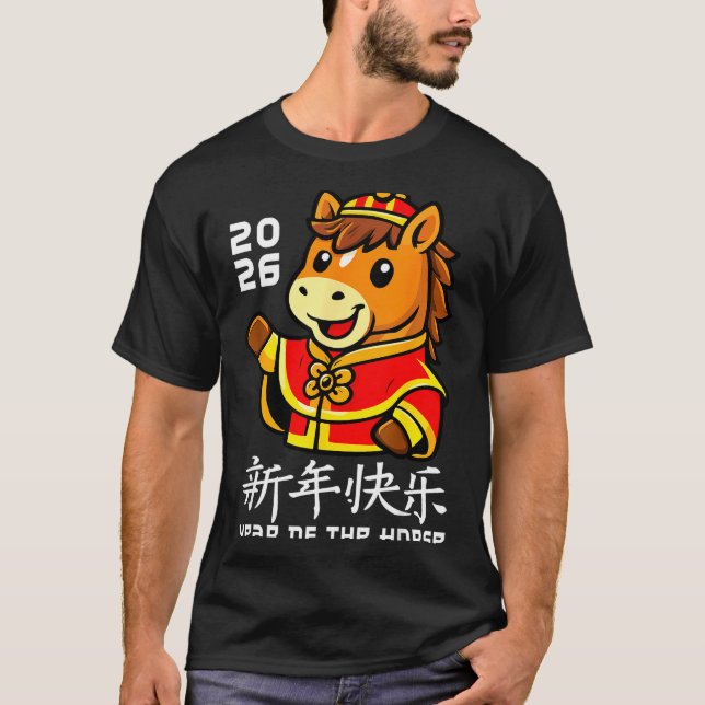 Chinese New Year 2026 Year Of The Horse 2026 Lunar T-Shirt (Front)
