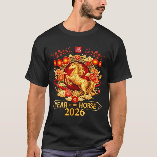 Chinese New Year 2026 Year Of The Horse Happy New  T-Shirt (Front)