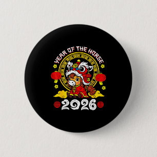 Chinese New Year 2026 Year Of The Horse Lunar New  6 Cm Round Badge