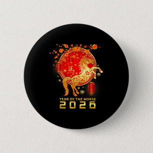 Chinese New Year 2026 Year Of The Horse Lunar New  6 Cm Round Badge