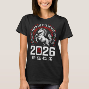 Chinese New Year 2026 Year Of The Horse Lunar New  T-Shirt