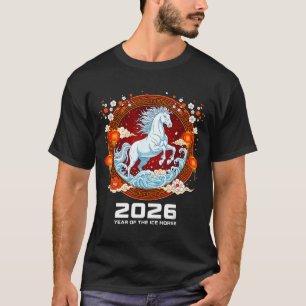 Chinese New Year 2026 Year Of The Ice Horse  T-Shirt